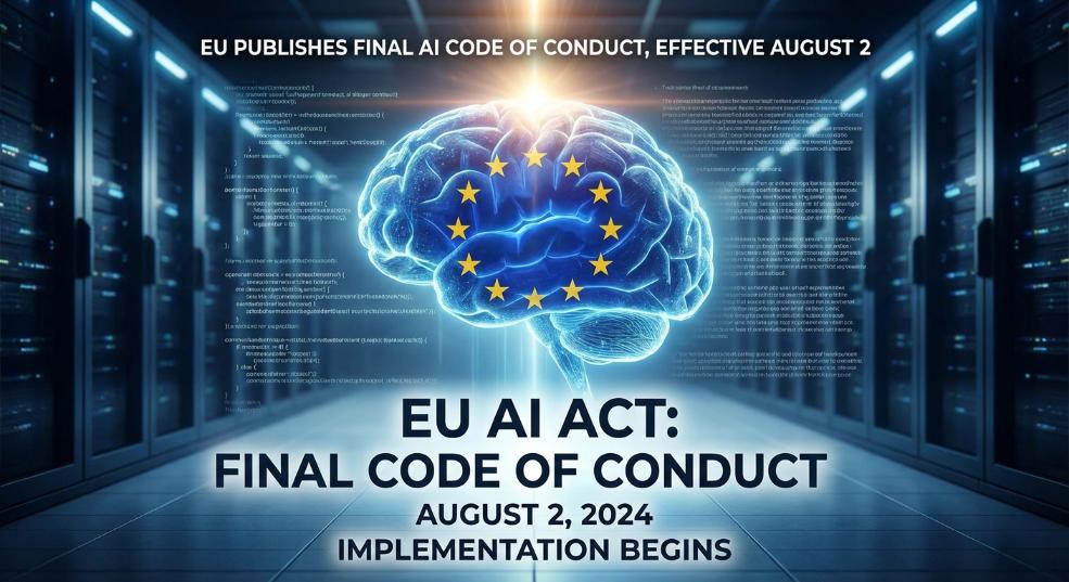 欧盟公布最终版《通用人工智能行为准则》，8 月 2 日起正式实施